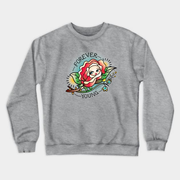 Forever Young Crewneck Sweatshirt by LADYLOVE